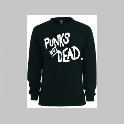Punks not Dead mikina bez kapuce